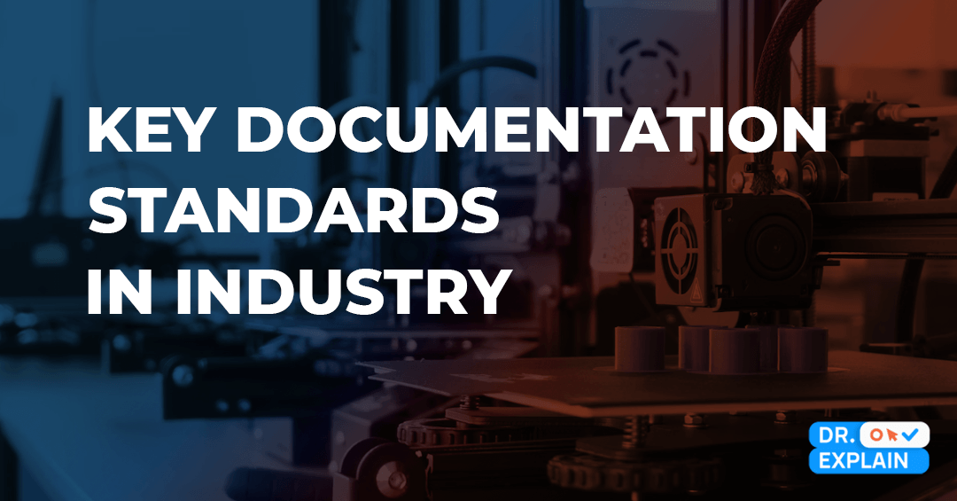 Documentation Standards for Industrial Automation: 82079-1 vs 26514 Documentation Standards for Industrial Automation: 82079-1 vs 26514