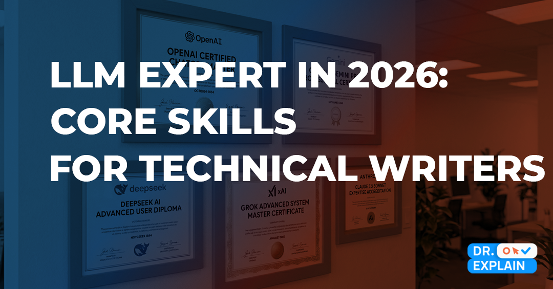 How to become an LLM expert in 2026: core skills for technical writers How to become an LLM expert in 2026: core skills for technical writers